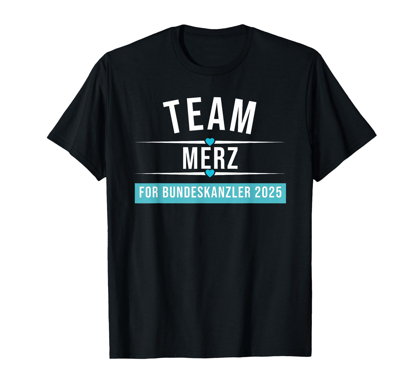 Merz for German Chancellor T-Shirt