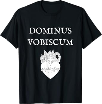Dominus Vobiscum Traditional Latin Catholic Sacred Heart T-Shirt