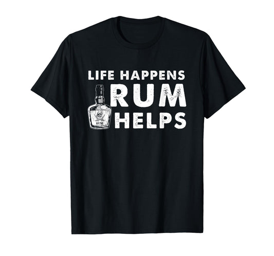 Rum Helps - Funny Rum Drinker T-Shirt