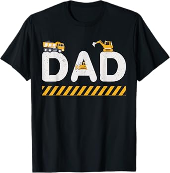 Excavator Dad Father's Day Construction Father Birthday T-Shirt