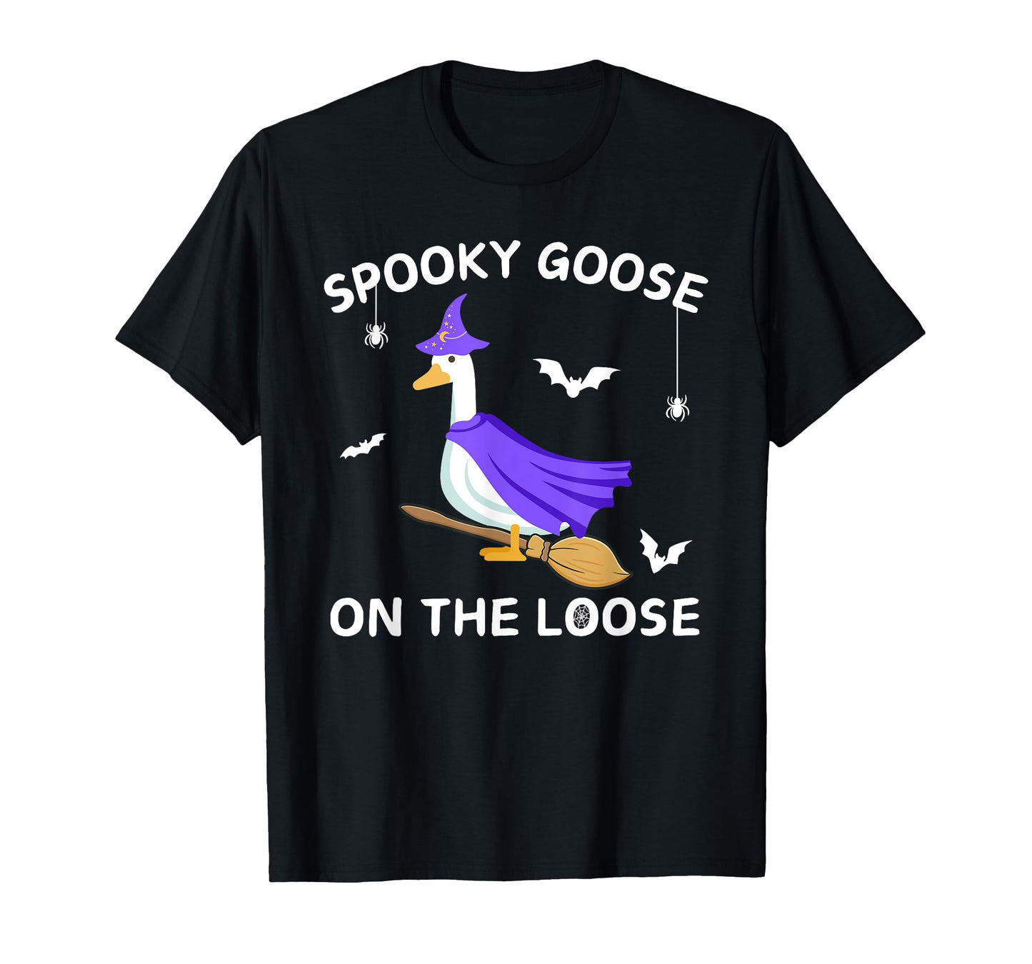 Spooky Goose On The Loose Witch Silly Goose Animal Halloween T-Shirt