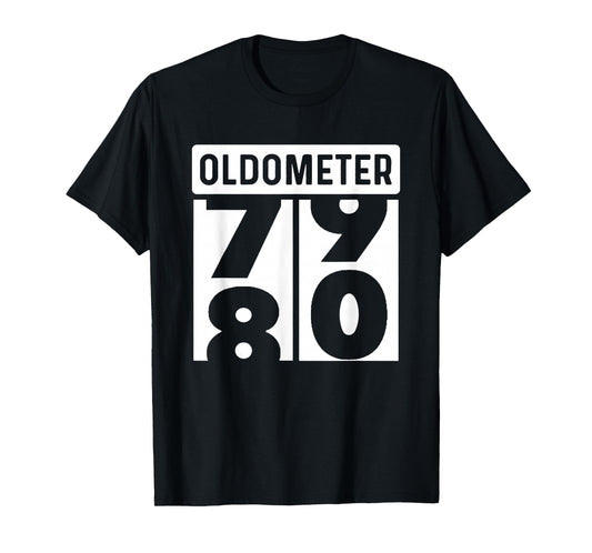 Classic Car Truck Tractor Auto Mechanic Collector Oldometer Odometer Funny 80th Birthday Gift 80 yrs Old Joke T-Shirt