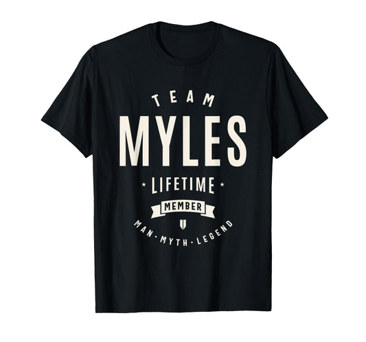 Team Myles Lifetime Member Funny Name Myles T-Shirt