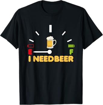Beer Speedometer Fuel I need Beer Lover T-Shirt