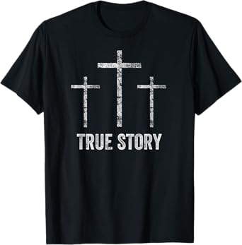 Christian Christmas Resurrection Day Jesus Three Crosses T-Shirt