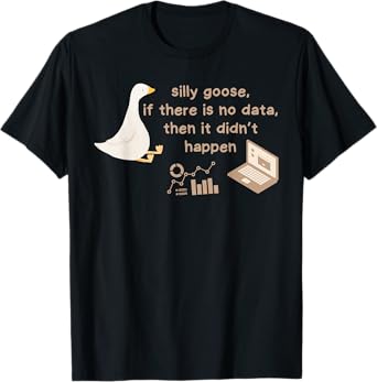 Silly Goose Behavior Analyst RBT ABA Behavior Technician T-Shirt