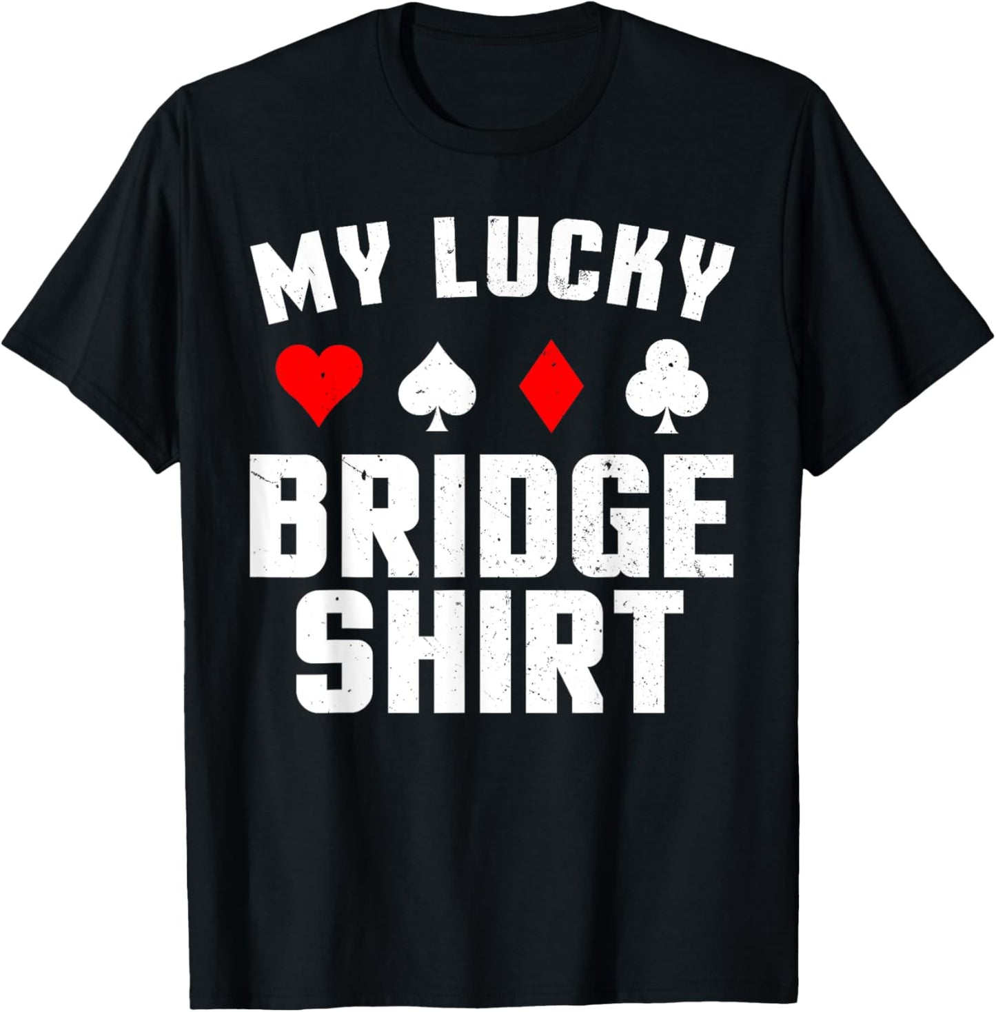 Bridge Lover Art For Men Women Bridge Game Bridge Player T-Shirt