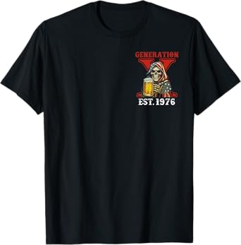 Gen X EST 1976 The Devil Whispered to Me I'm Coming (2 Sides T-Shirt