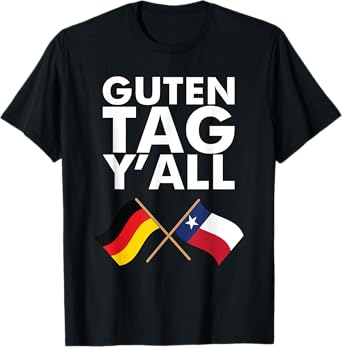 Guten Tag Y'all Funny Vintage Oktoberfest Texas German Flag T-Shirt