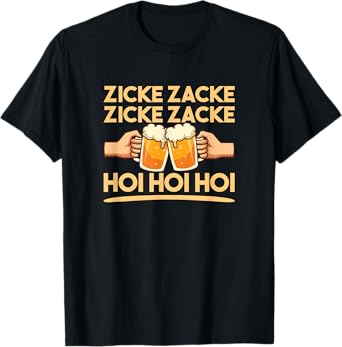 Zicke Zacke Hoi Hoi Hoi German Toast Oktoberfest T-Shirt