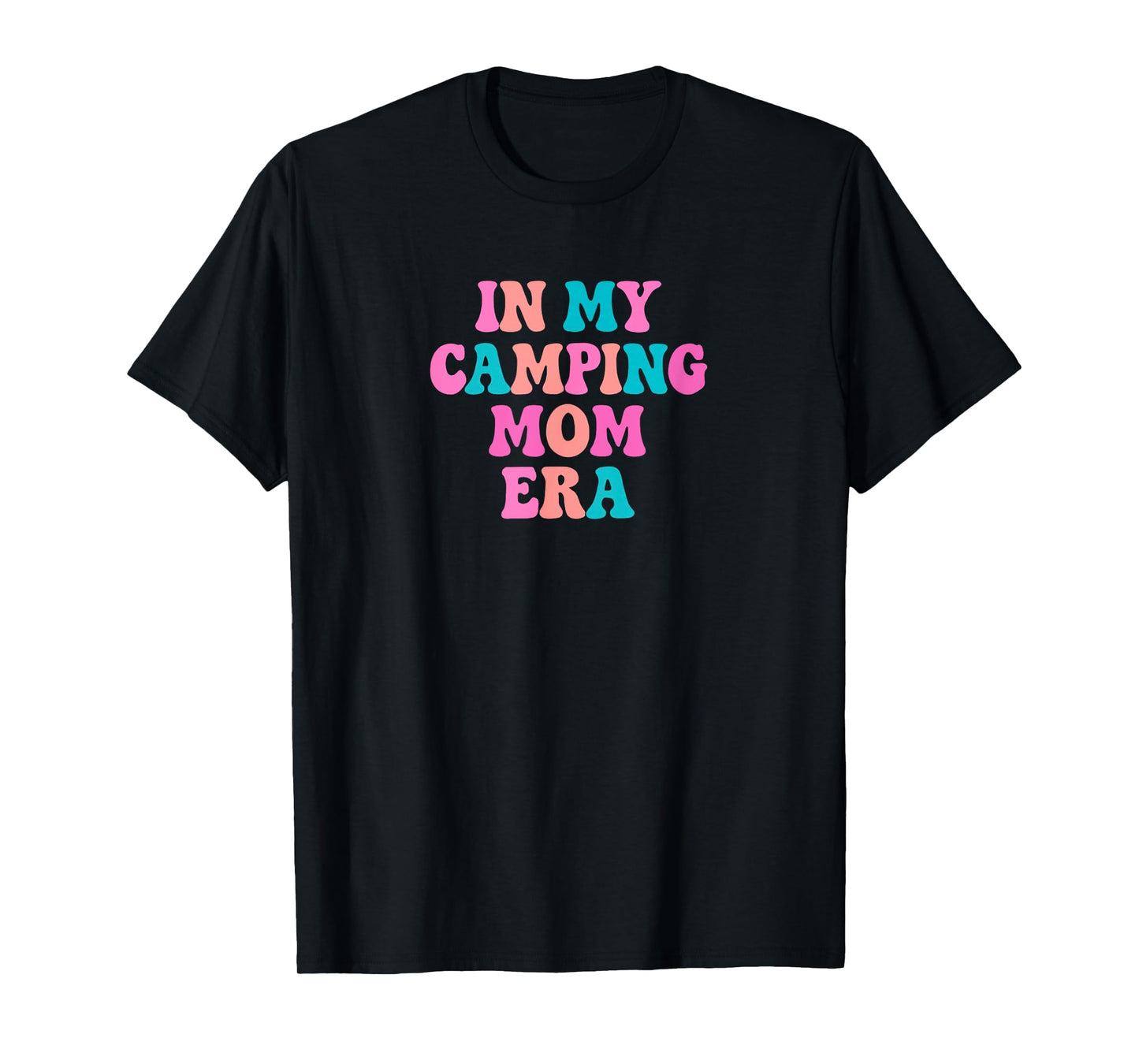 Camping Mom Accessories - RV Camper Mother's Day Gift - Mama T-Shirt