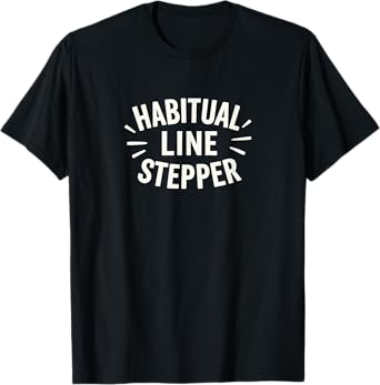 Habitual Line Stepper - T-Shirt