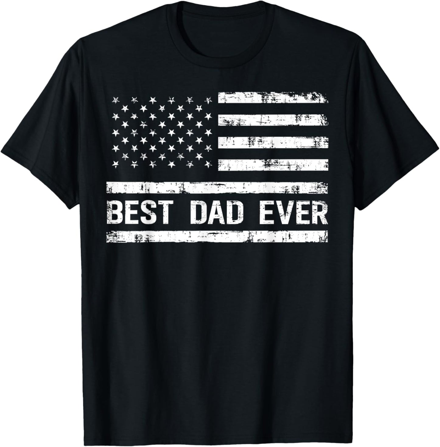 Best Dad Ever With US Flag Gifts Men Fathers Day Dad T-Shirt