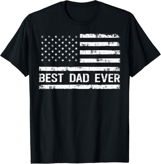 Best Dad Ever With US Flag Gifts Men Fathers Day Dad T-Shirt