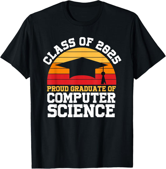 Class of 2025 Proud Graduate of Computer Science T-Shirt