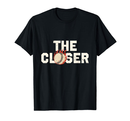 Baseball Closer T-Shirt