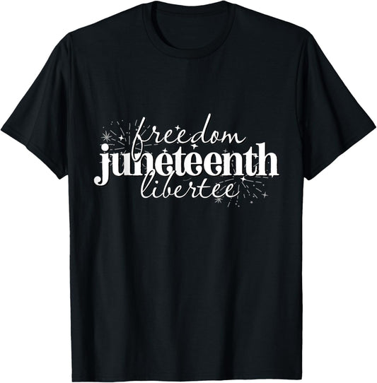 JUNETEENTH by Billionisa - Wee So Free T-Shirt