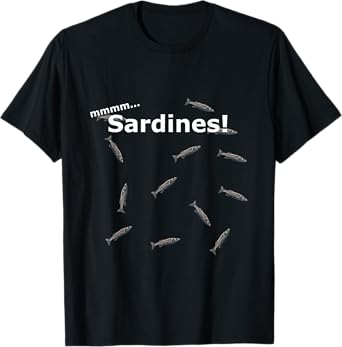MMM... Sardines Fishing And Gift for Sardine Lovers T-Shirt
