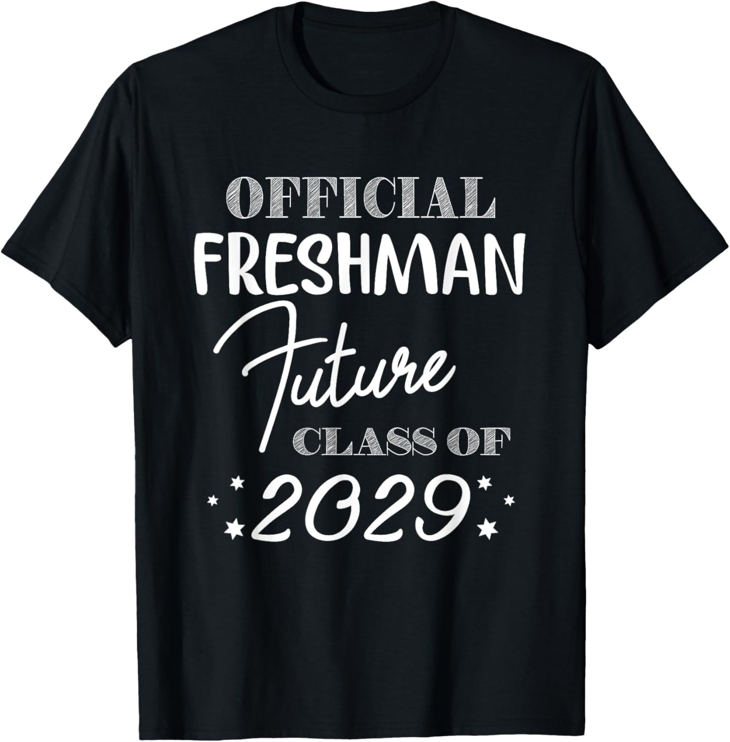 Official Freshman Future Class Of 2029 First Day 9th Grade School Tee by TeeBrew