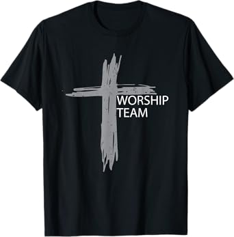 Worship Team Shirt for Church Choir and Christian music band T-Shirt