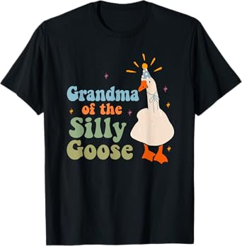 Grandma Of The Silly Goose Funny 1st First Birthday Family T-Shirt