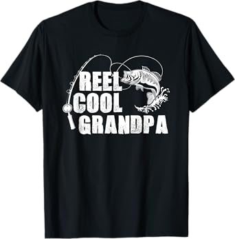 Reel Cool Grandpa - Fishing Gift T-Shirt For Dad or Grandpa T-Shirt