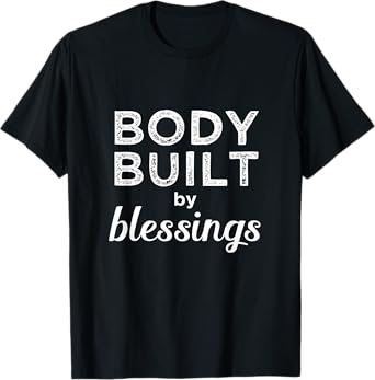Christian Workout Training Blessings T-Shirt
