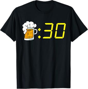 Beer 30 Funny Beer Time For Beer Drinking Men's Beer 30 T-Shirt