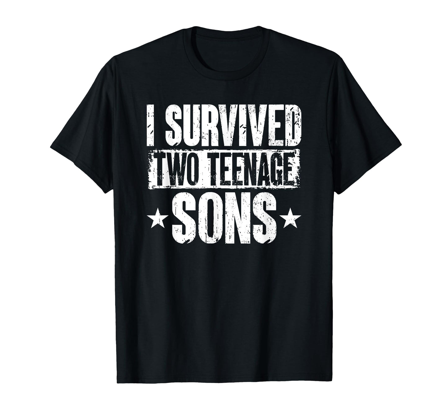 I Survived Two Teenage Sons Parenting Mom Dad Teenager Boy T-Shirt