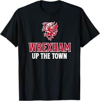 Wrexham Wales Up The Town Welsh Dragon Rampant T-Shirt