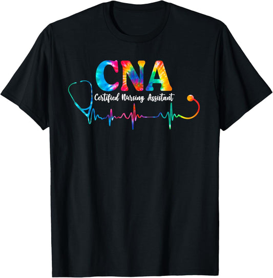 Certified Nursing Assistant Tie Dye CNA Nurse Stethoscope T-Shirt