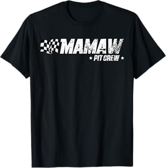 Mamaw Pit Crew Race Car Birthday Family Racing T-Shirt