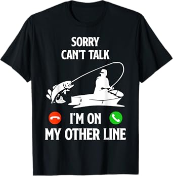 Fishing Dad Humor Saying Funny Fisherman Father's Day T-Shirt