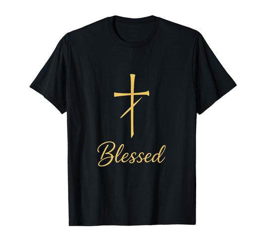 Blessed - Christian Cross Inspirational Faith T-Shirt