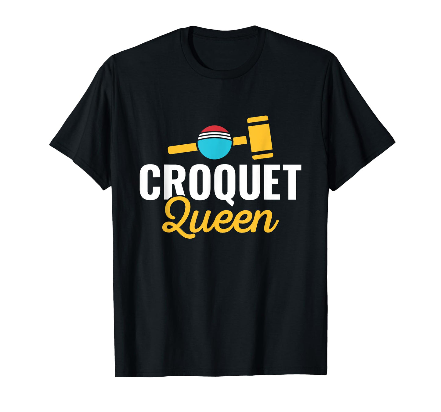 Croquet Queen Croquet Player Lawn Games Lover T-Shirt