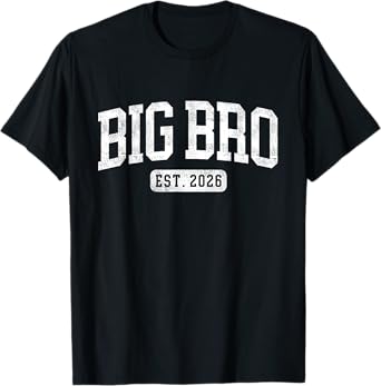 Big Bro Est 2026 Promoted To Big Bro Announcement T-Shirt