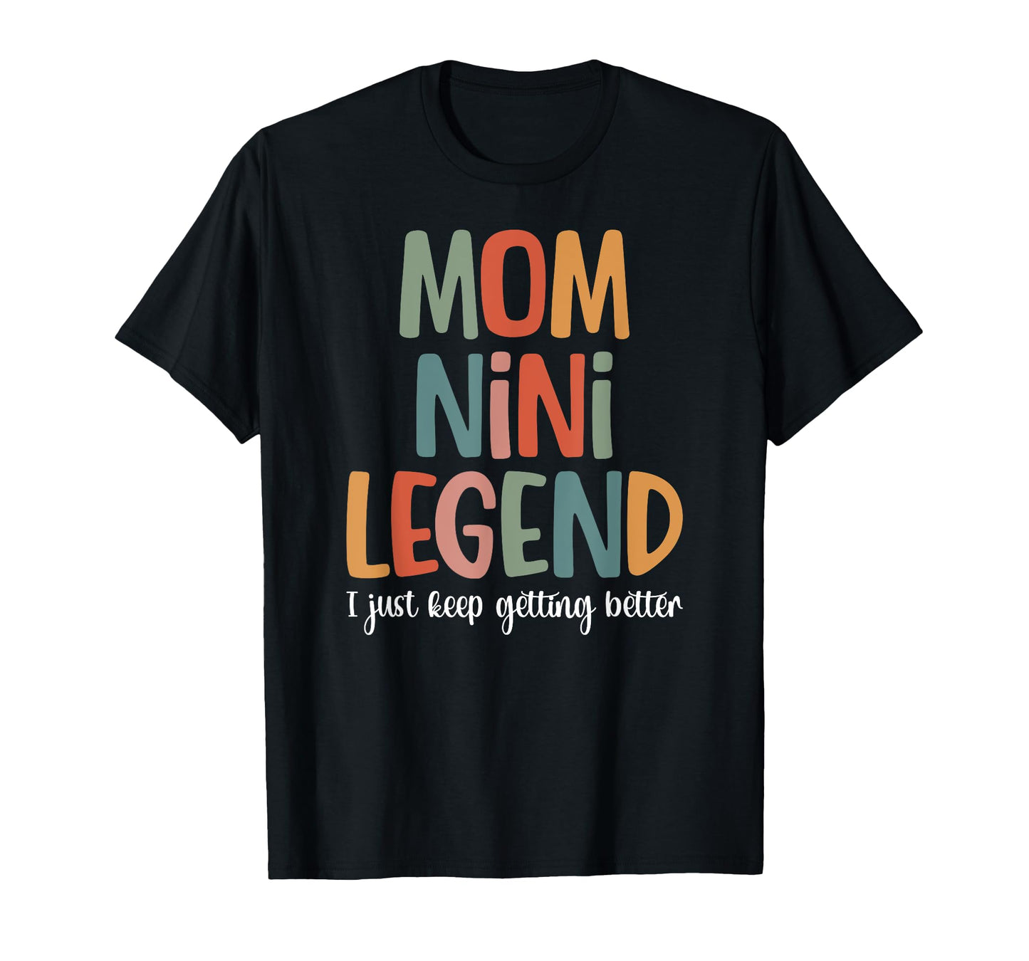 Mom Nini Legend Nini Grandma Nini Grandmother T-Shirt