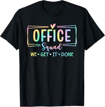 Office Squad We Get It Done Back to School Happy First Day T-Shirt