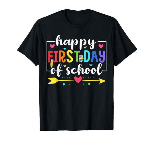 Happy First Day of School Pencil Teacher Back to School T-Shirt