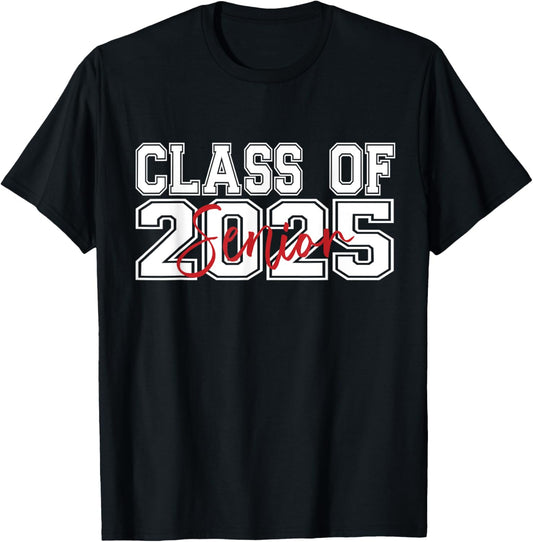 Class Of 2025 Senior 2025 Back To School 2025 Graduation T-Shirt