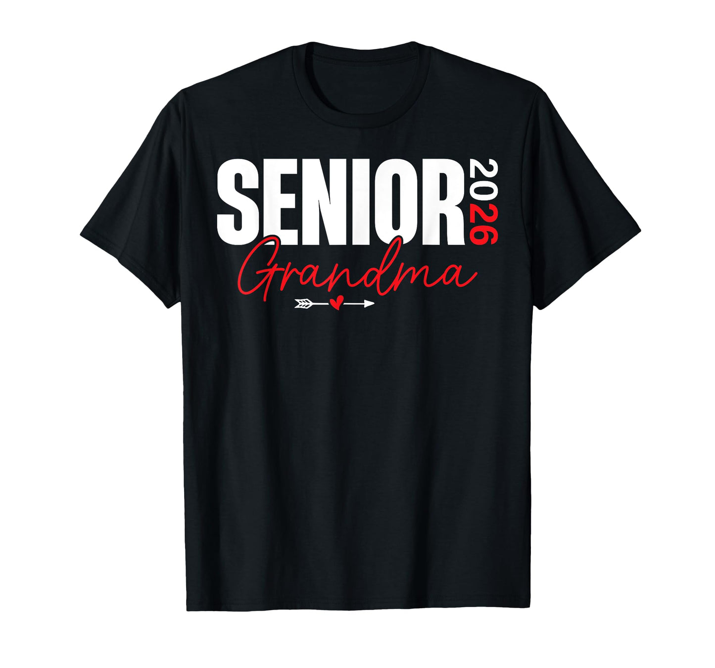2026 Senior Grandma Class of 2026 Graduate Graduation Year T-Shirt
