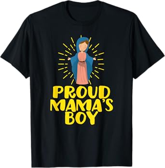 Proud Mama's Our Lady Blessed Cute Catholic Boy Men T-Shirt