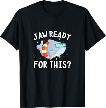 Jaw Ready For This? Shark Ocean Swimming Summer T-Shirt