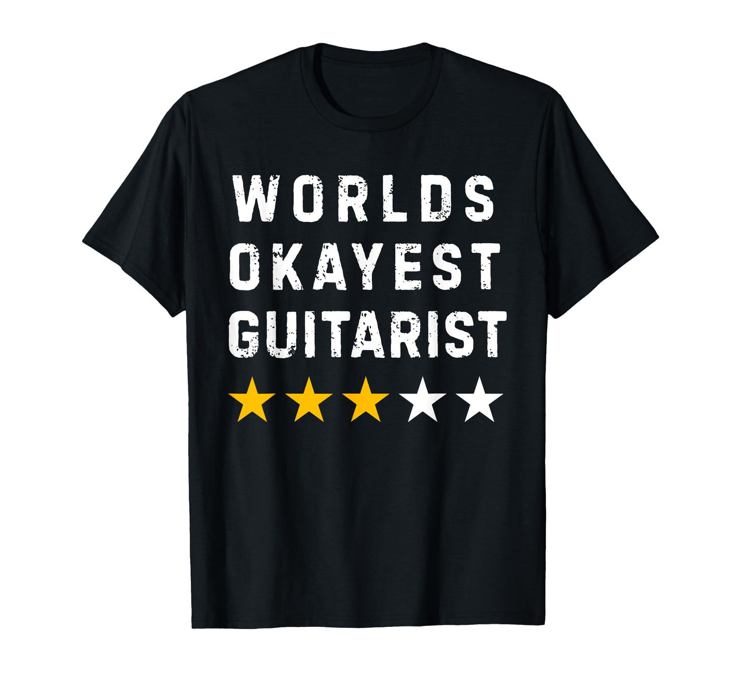 Worlds Okayest Guitar Player Music Lover Funny Guitarist T-Shirt