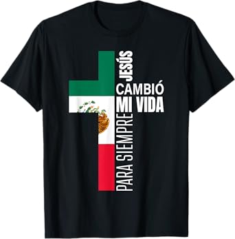 Jesus Christian Spanish Gifts Dad Fathers Day Mexican Flag T-Shirt