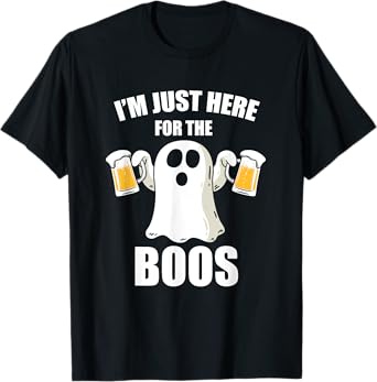 I'm Just Here For The Boos Funny Halloween T-Shirt