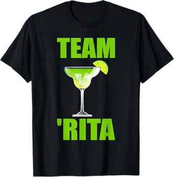 Team Rita Margarita Funny Cinco De Mayo Drinking Bar Fiesta T-Shirt