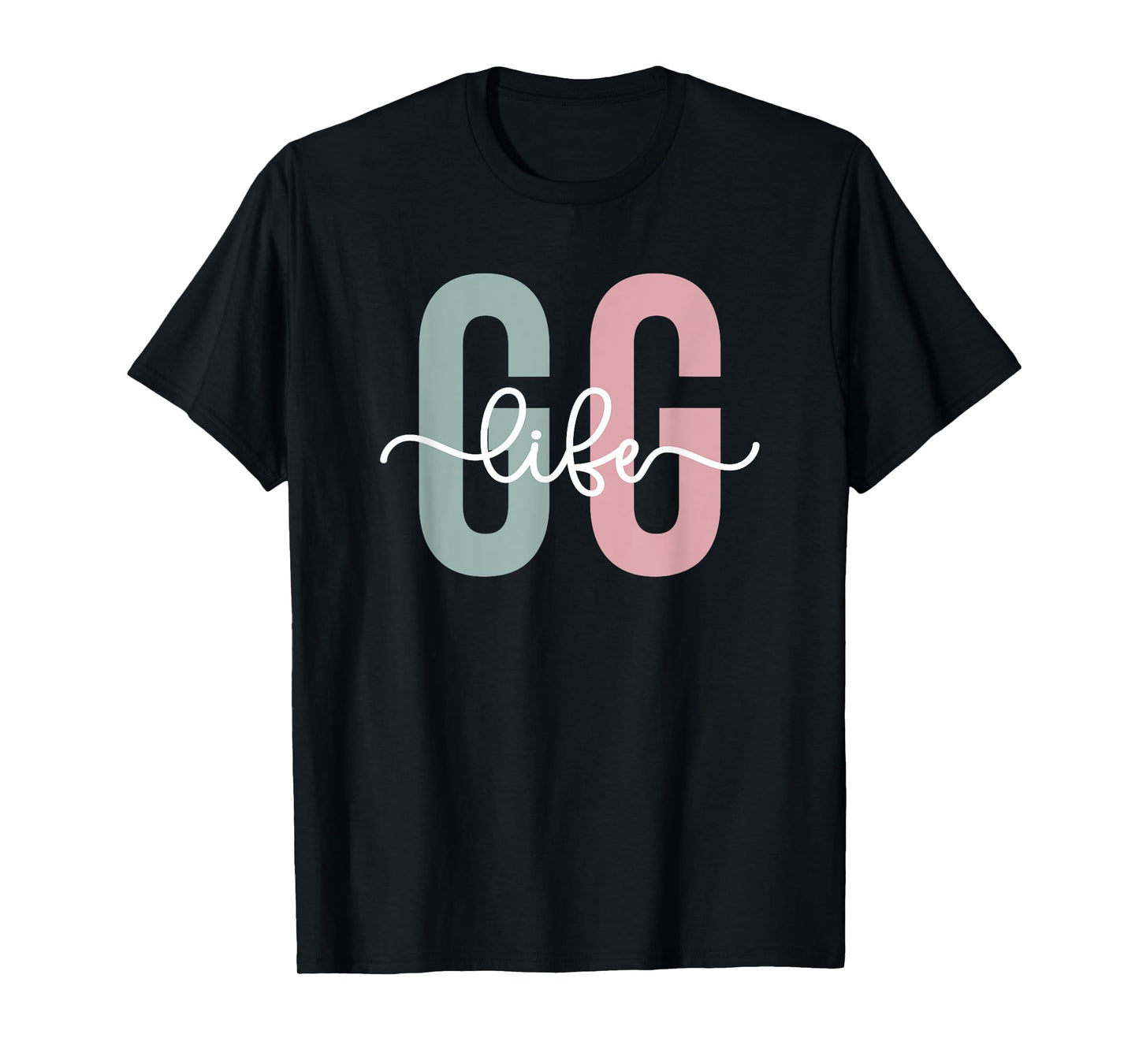 GG Life GG Grandma GG Grandmother T-Shirt