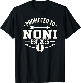 Soon to Be Grandma 2025 Gift Promoted to Noni Est 2025 T-Shirt