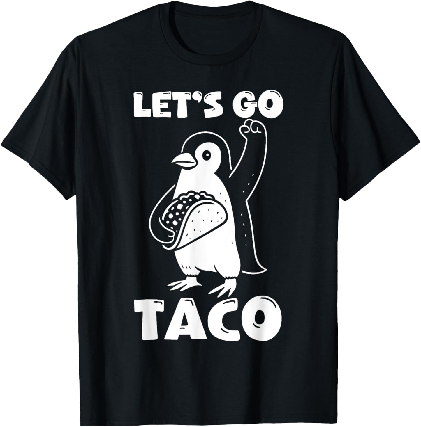 Penguin Resist Taco Funny Penguin Protest Against Taco Trade T-Shirt